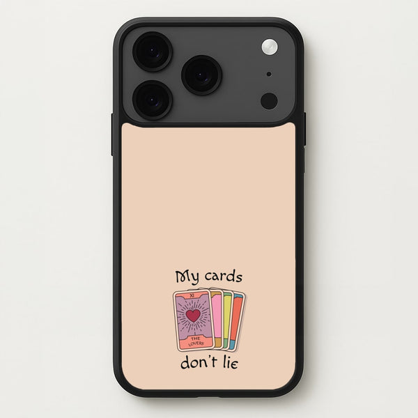 My Cards, Don't Lie Phone Case for iPhone 17 Pro