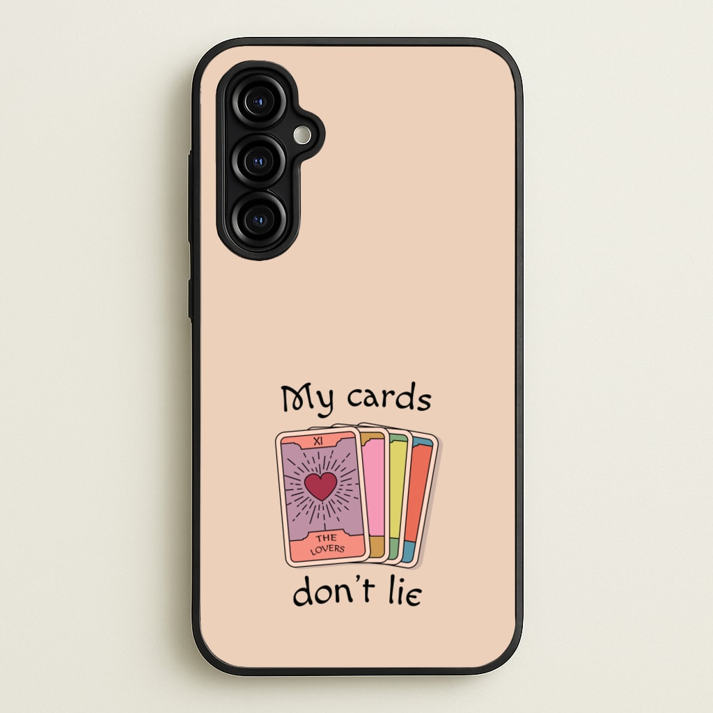 My Cards, Don't Lie - Tarot Cards Phone Case for Galaxy A54