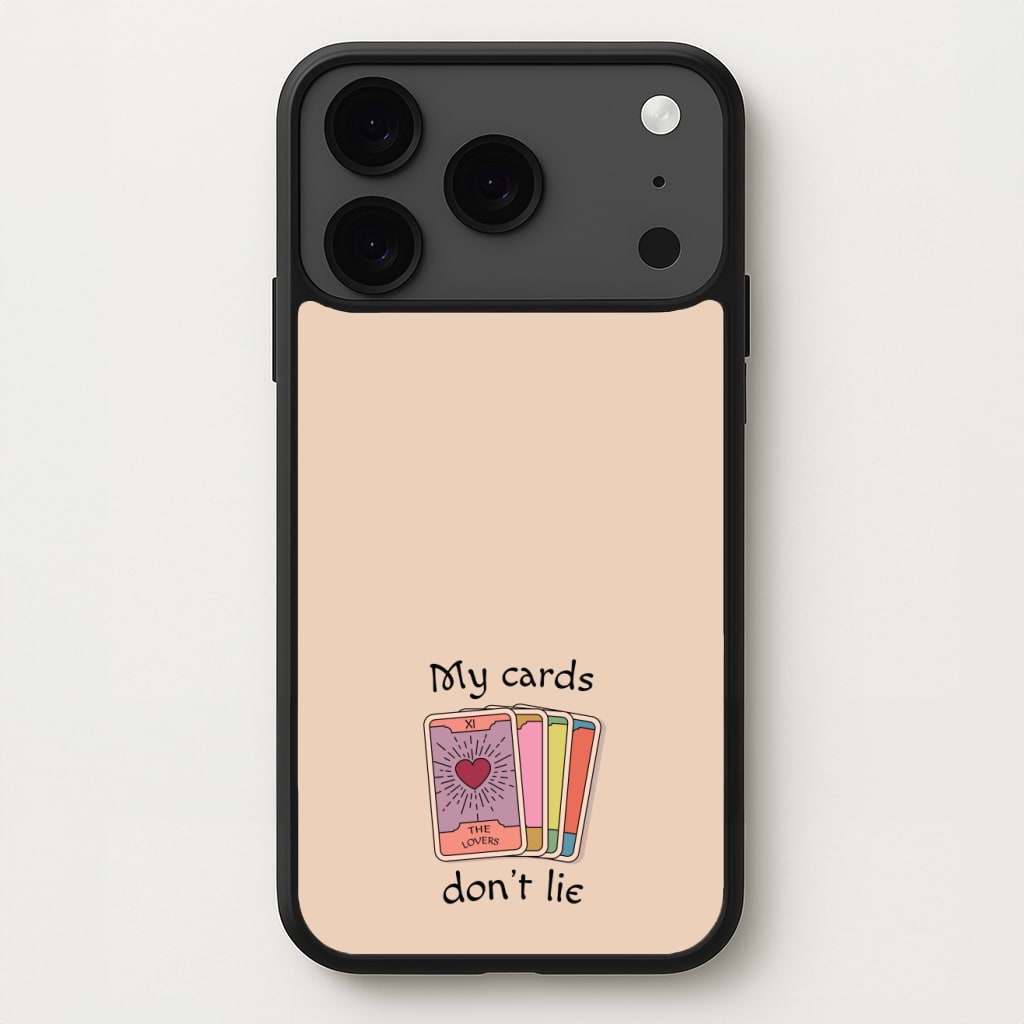 My Cards, Don't Lie Phone Case for iPhone 17 Pro Max