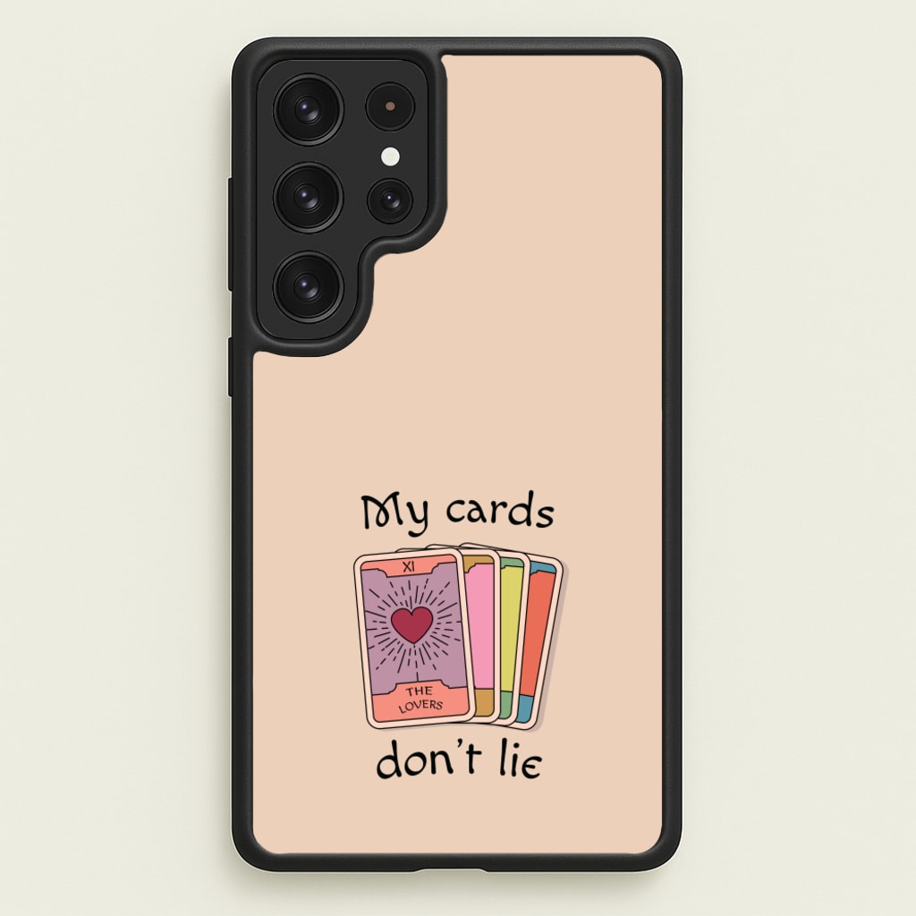 My Cards, Don't Lie - Tarot Cards Phone Case for Galaxy S22 Ultra