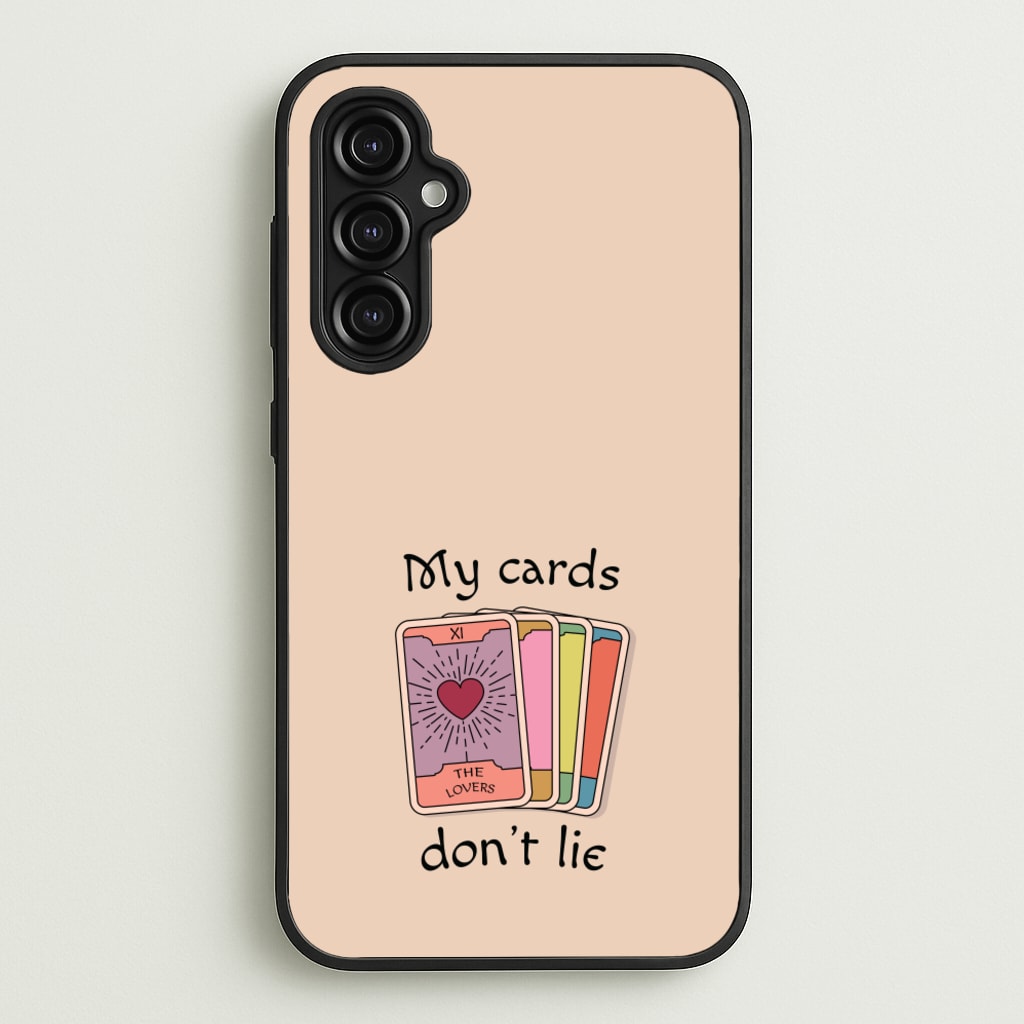 My Cards, Don't Lie - Tarot Cards Phone Case for Galaxy A14