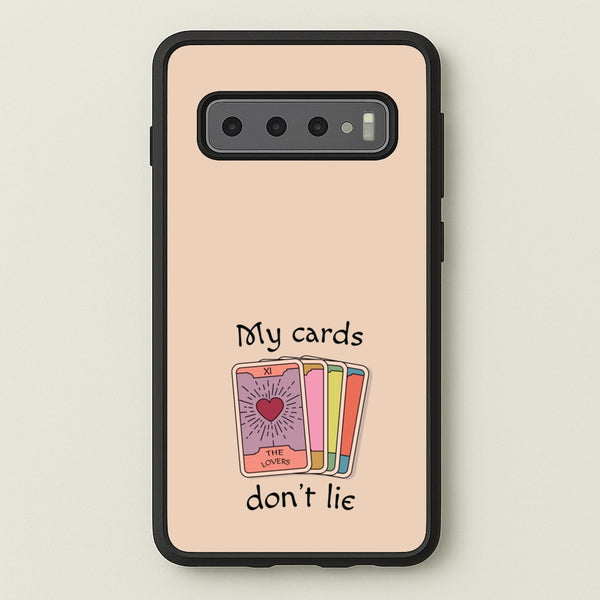 My Cards, Don't Lie - Tarot Cards Phone Case for Galaxy S10