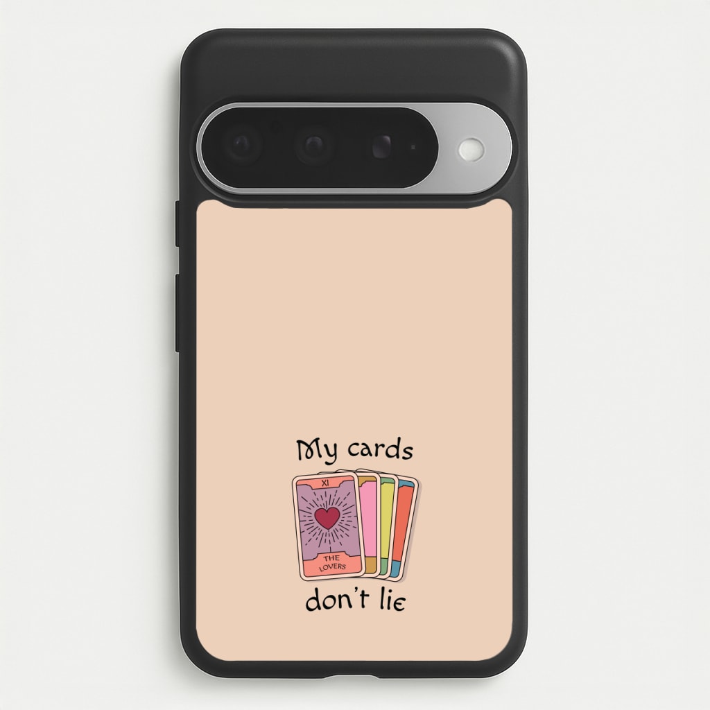My Cards, Don't Lie Phone Case for Google Pixel 10 Pro XL