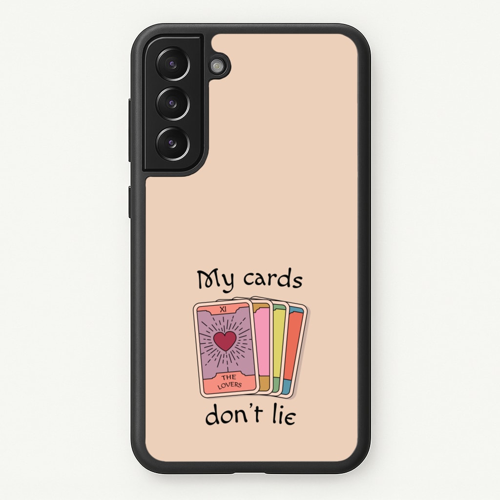 My Cards, Don't Lie - Tarot Cards Phone Case for Galaxy S21