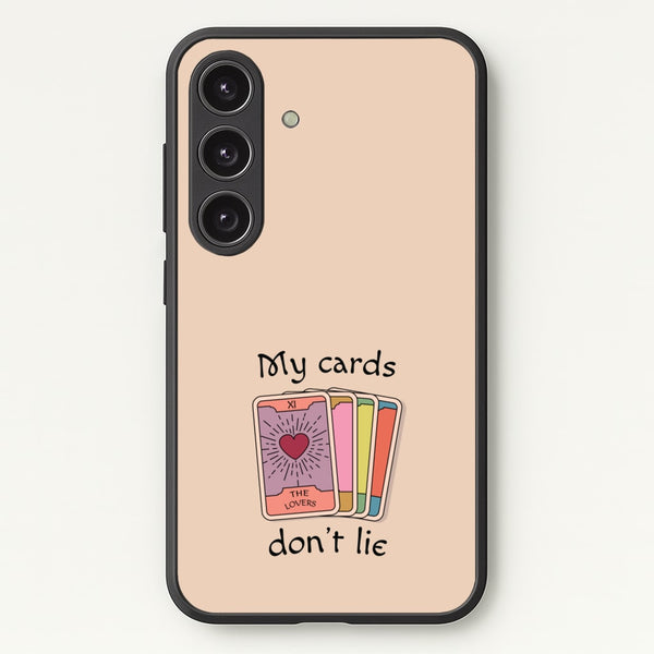 My Cards, Don't Lie - Tarot Cards Phone Case for Galaxy S24 Plus