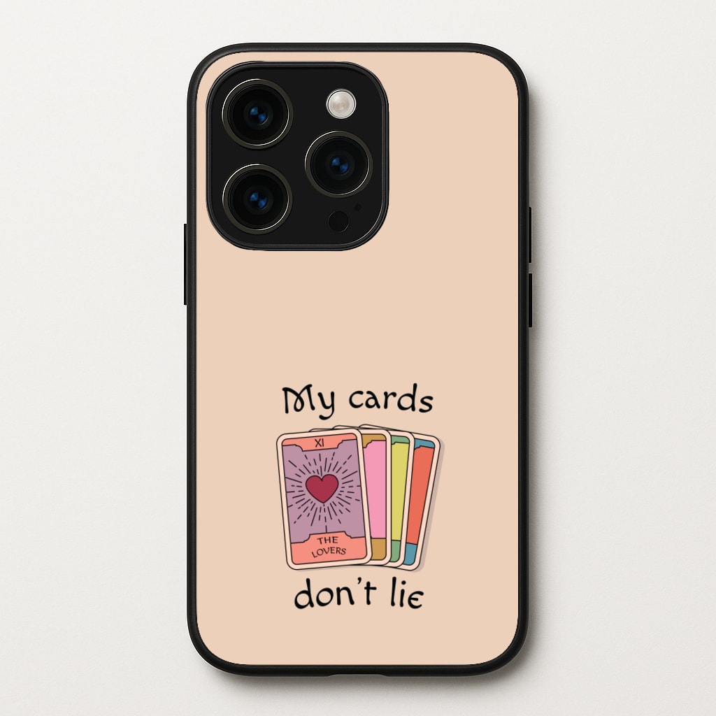 My Cards, Don't Lie - Tarot Cards Phone Case for iPhone 15 Pro