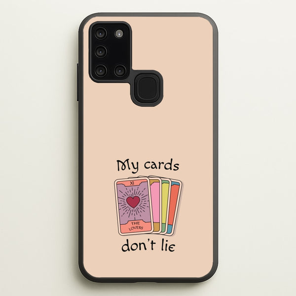 My Cards, Don't Lie - Tarot Cards Phone Case for Galaxy A21s