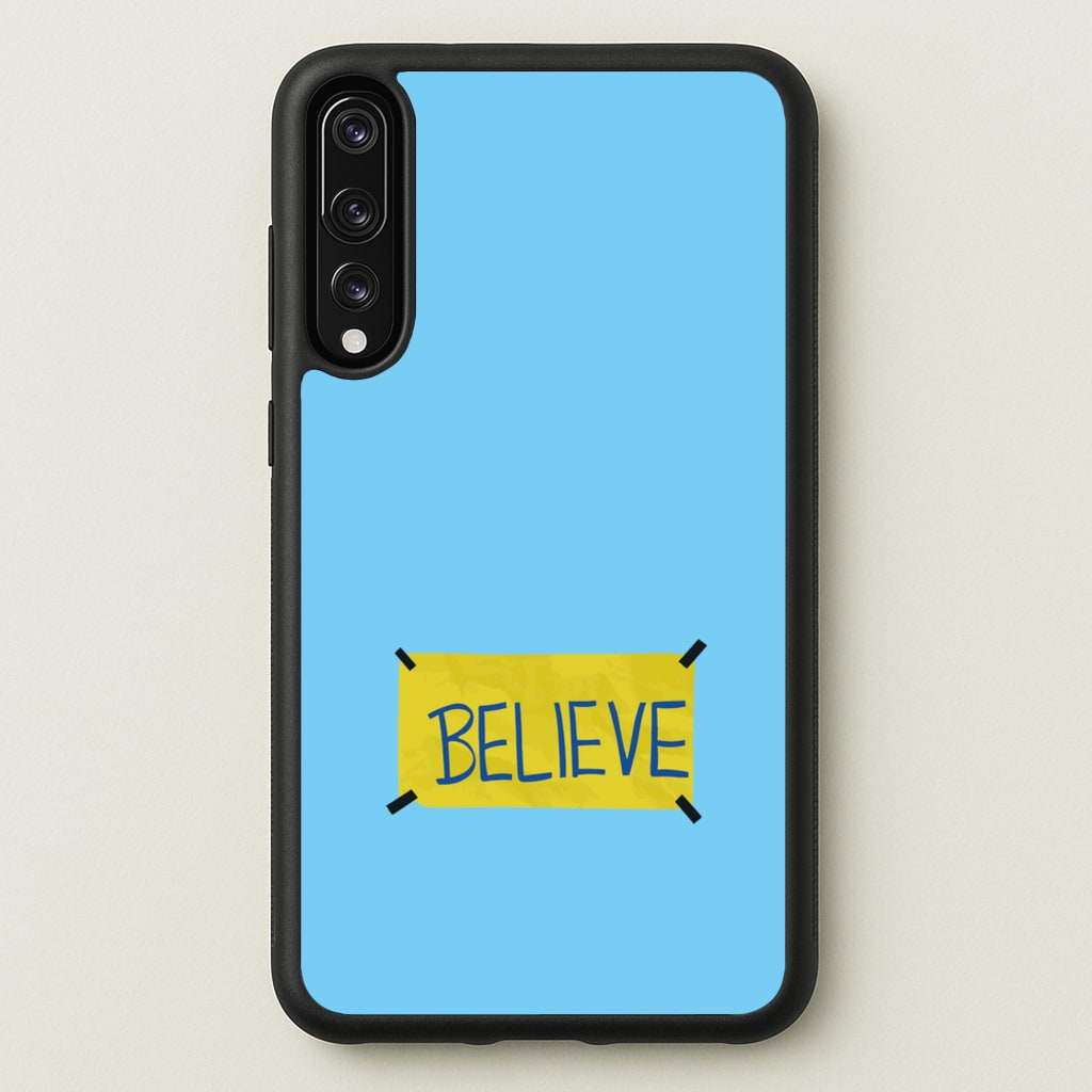 Believe  - Ted Lasso Phone Case for Huawei P20 Pro