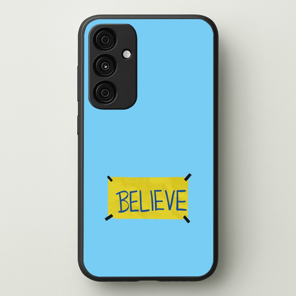 Believe - Ted Lasso Phone Case for Galaxy A35