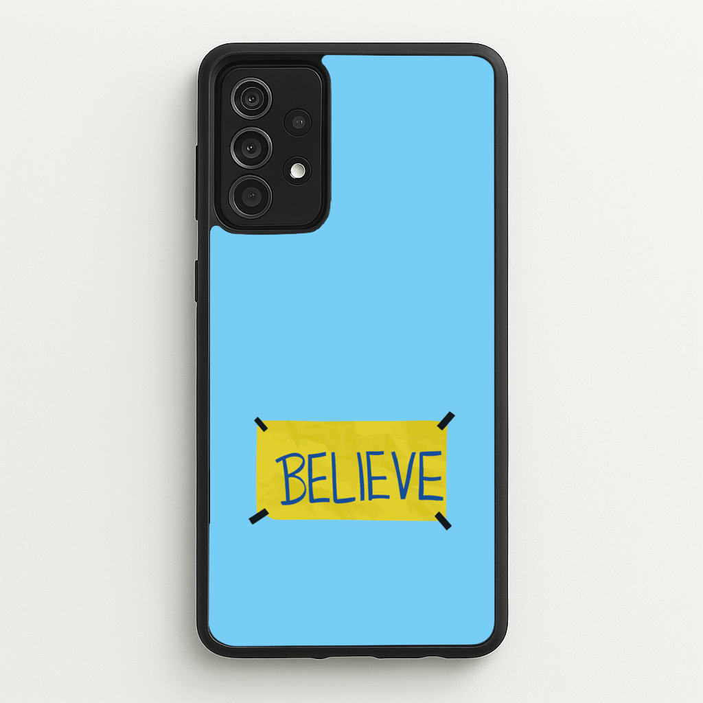Believe - Ted Lasso Phone Case for Galaxy A52 / A52s