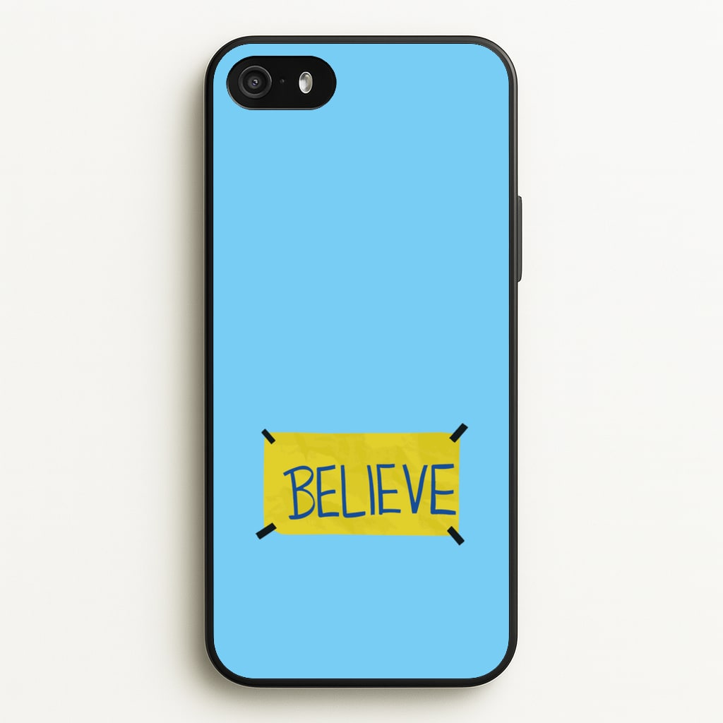 Believe - Ted Lasso Phone Case for iPhone 5 / 5s / SE 2016