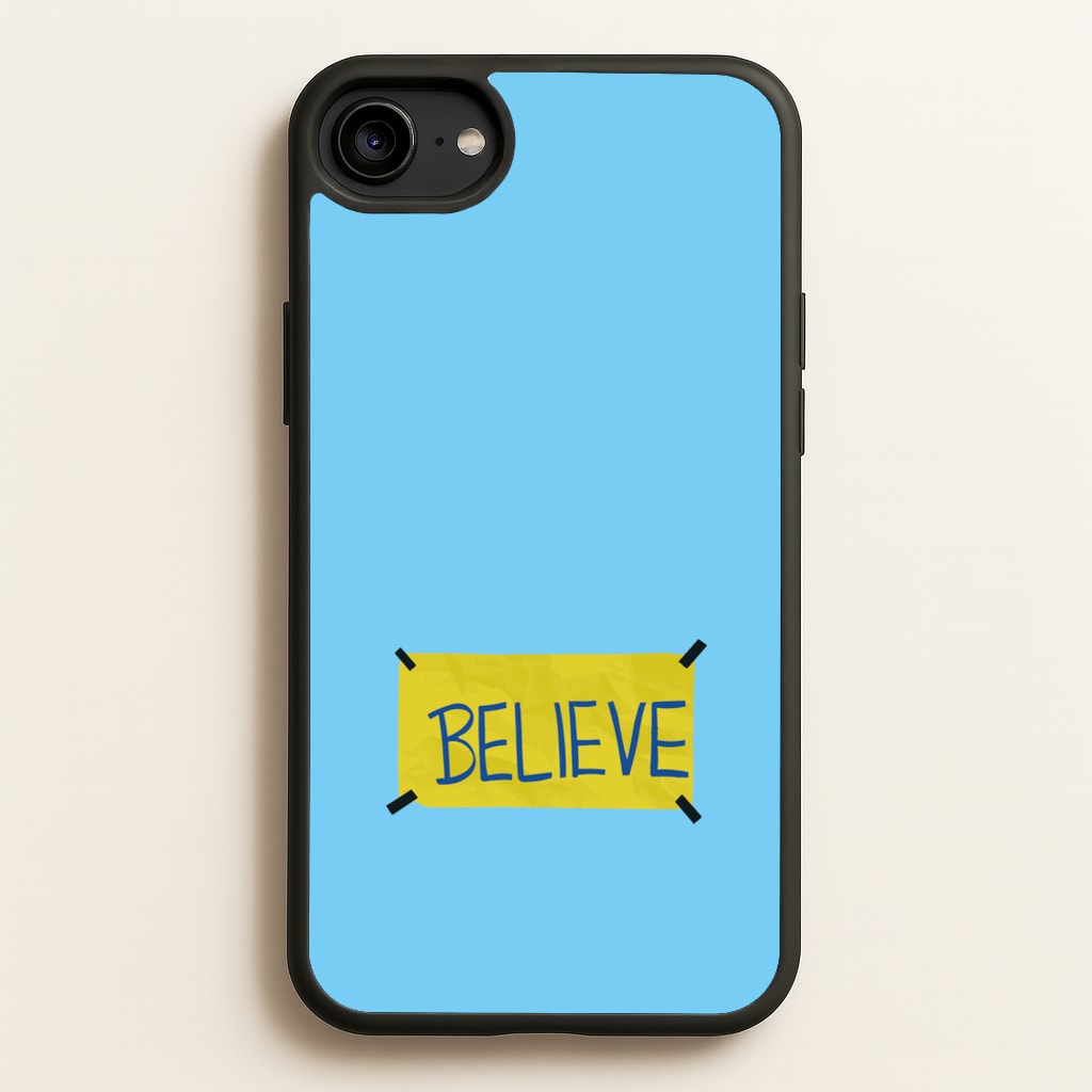 Believe - Ted Lasso Phone Case for iPhone 6 / 7 / 8 / SE