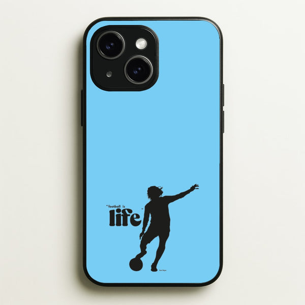 Football Is Life - Ted Lasso Phone Case for iPhone 15