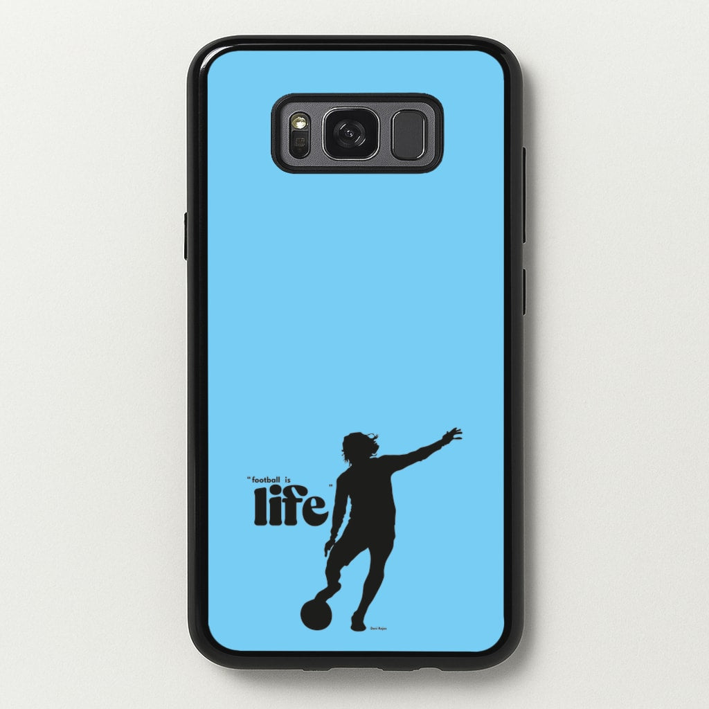 Football Is Life - Ted Lasso Phone Case for Galaxy S8 Plus
