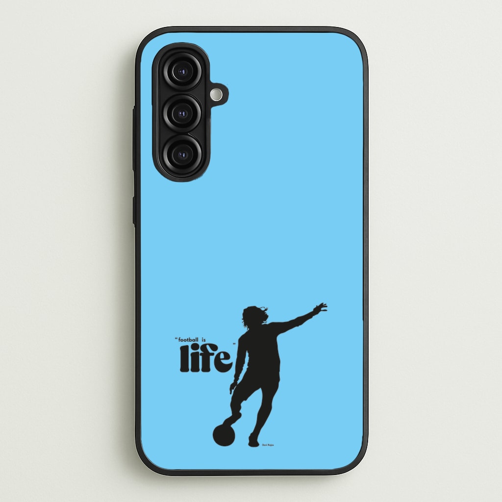 Football Is Life - Ted Lasso Phone Case for Galaxy A16