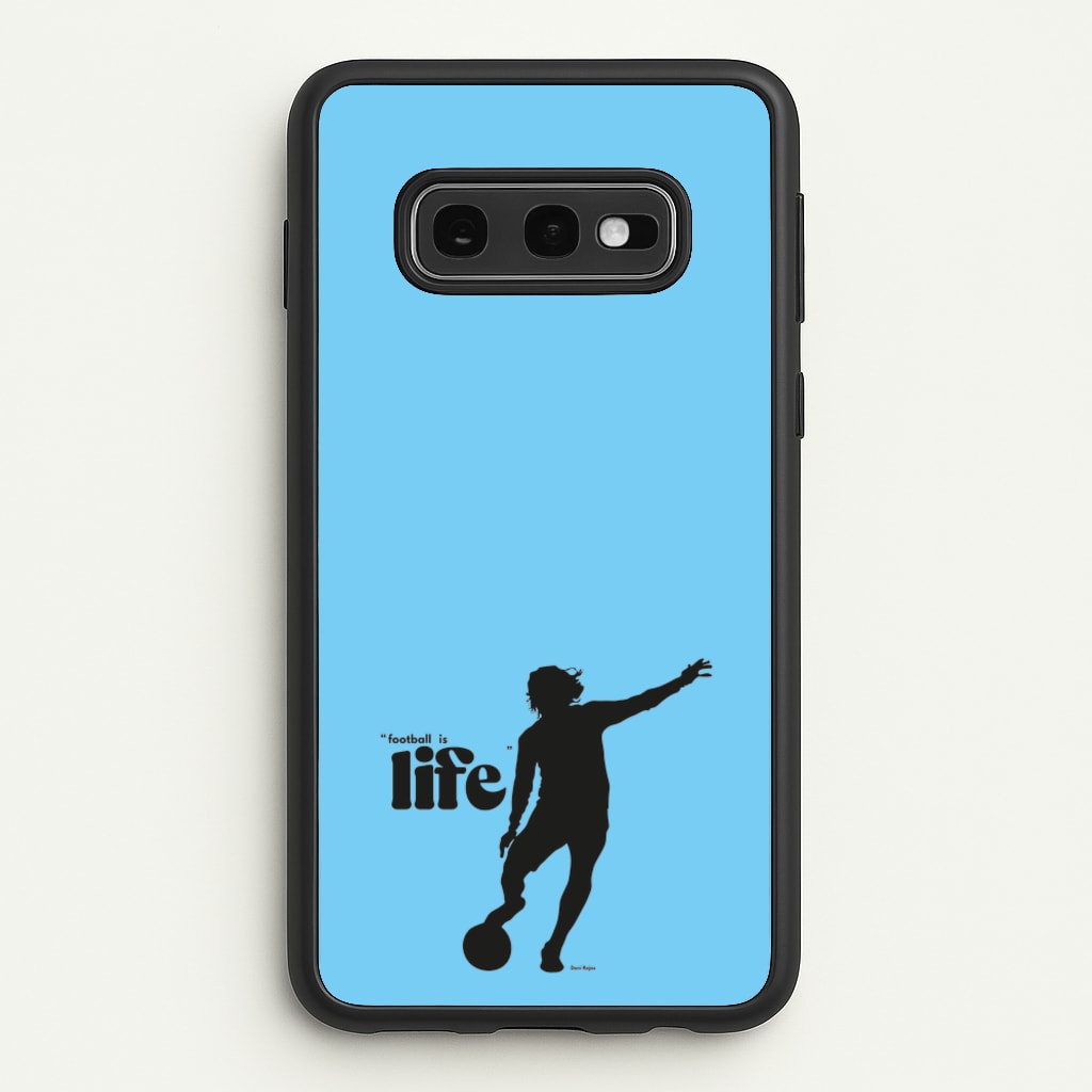Football Is Life - Ted Lasso Phone Case for Galaxy S10e