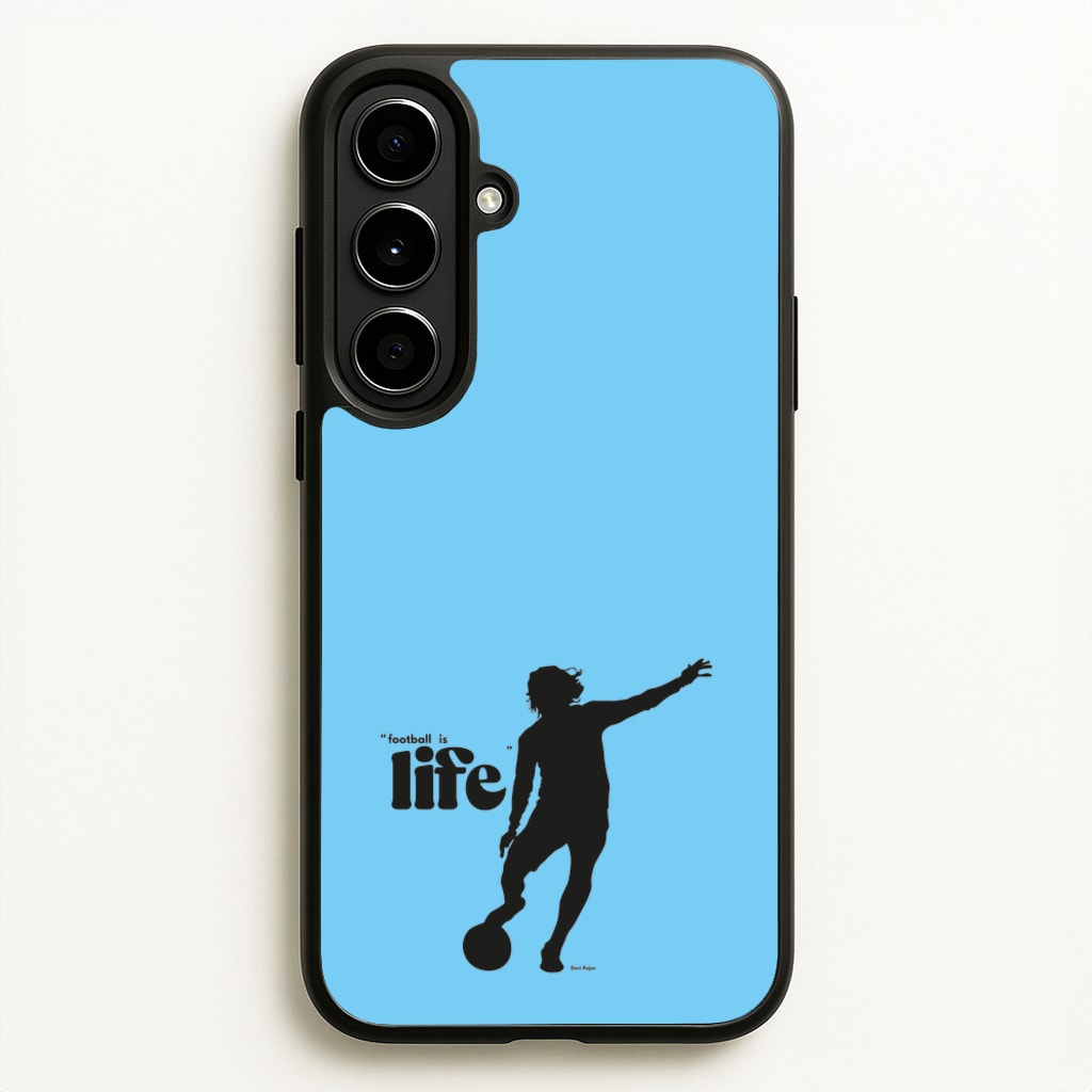 Football Is Life - Ted Lasso Phone Case for Galaxy A56