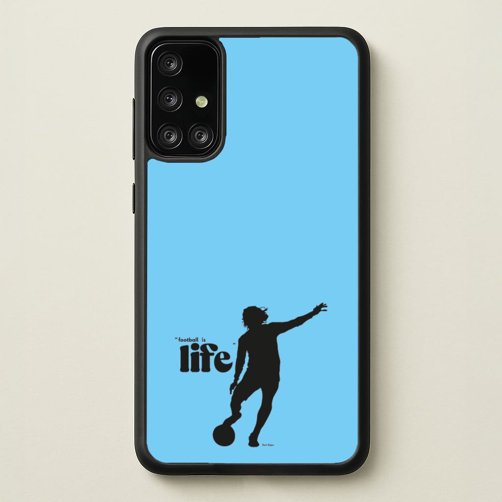 Football Is Life - Ted Lasso Phone Case for Galaxy A71