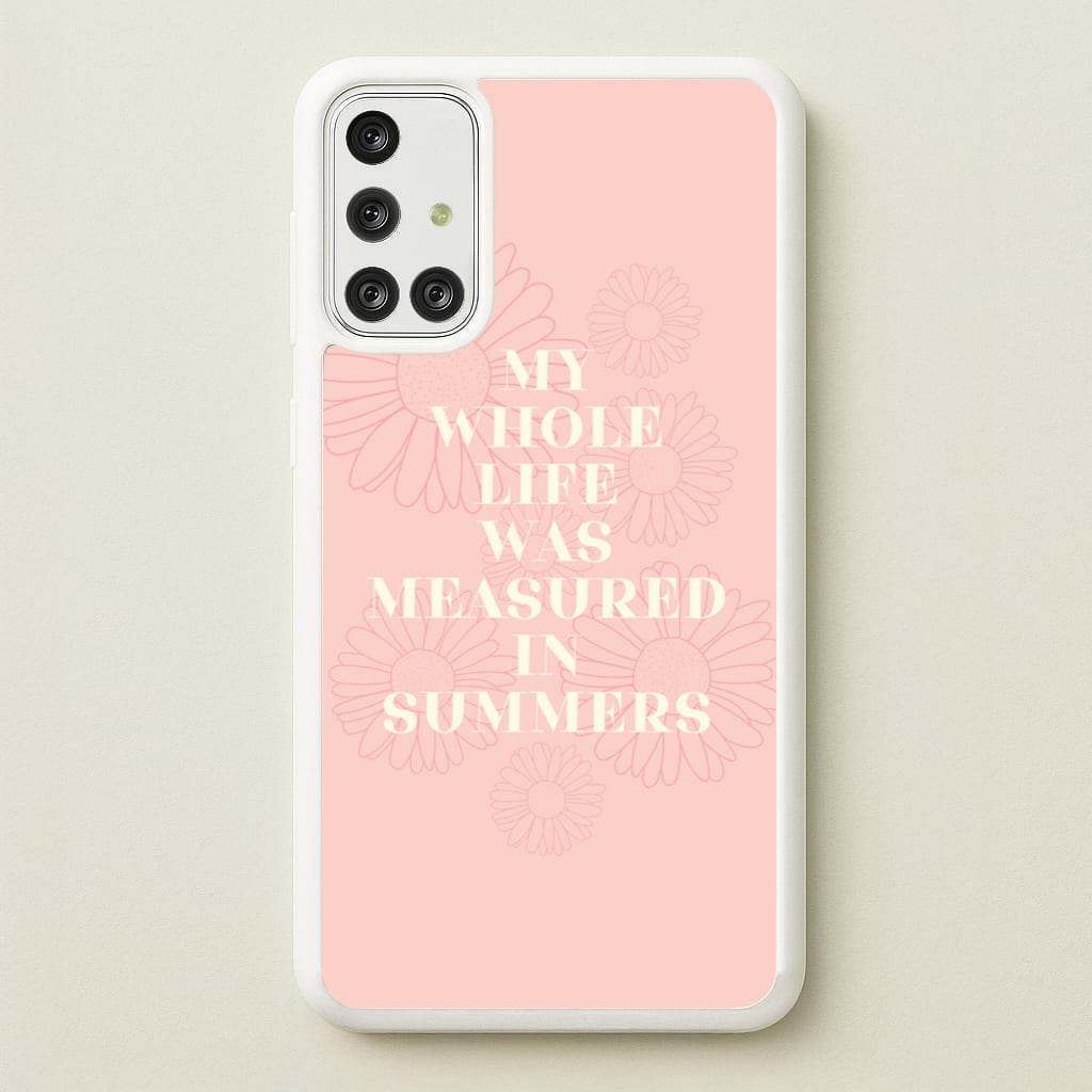 Dasies Quote - The Summer I Turned Pretty Phone Case for Galaxy A71