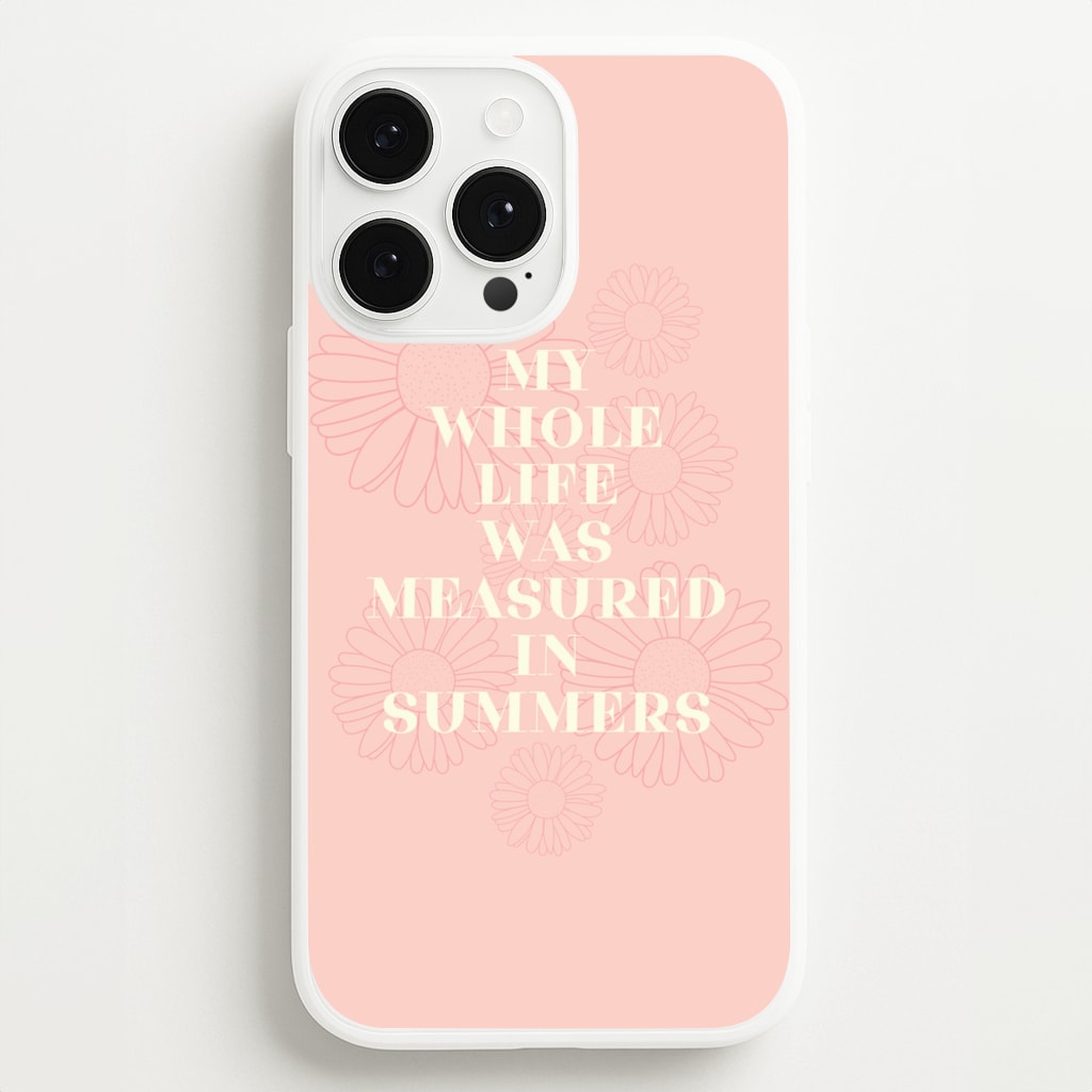 Dasies Quote - The Summer I Turned Pretty Phone Case for iPhone 13 Pro Max