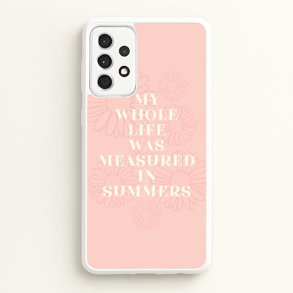 Dasies Quote - The Summer I Turned Pretty Phone Case for Galaxy A52 / A52s