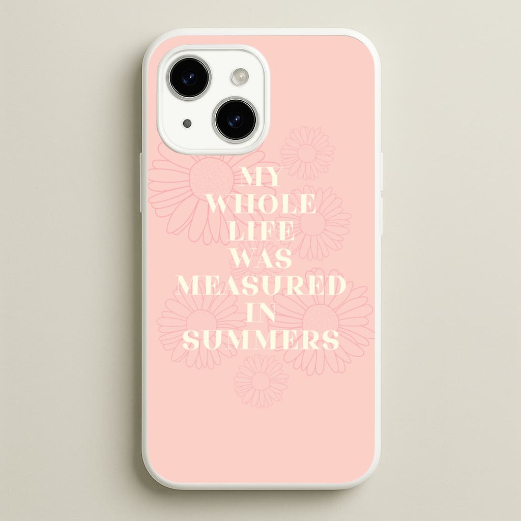 Dasies Quote - The Summer I Turned Pretty Phone Case for iPhone 14 Plus