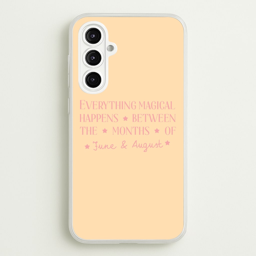 Everything Magical Happens - The Summer I Turned Pretty Phone Case for Galaxy A16