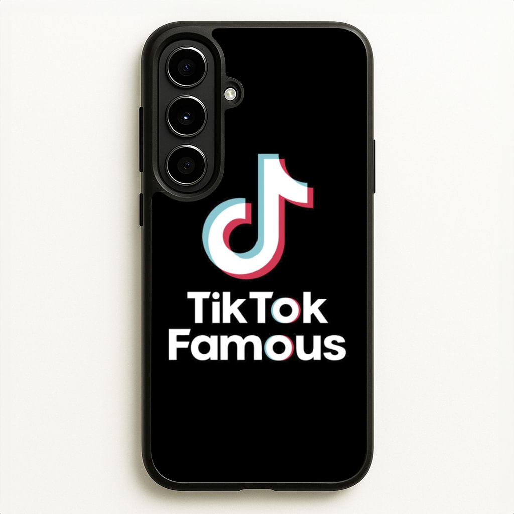 TikTok Famous - TikTok Phone Case for Galaxy A56