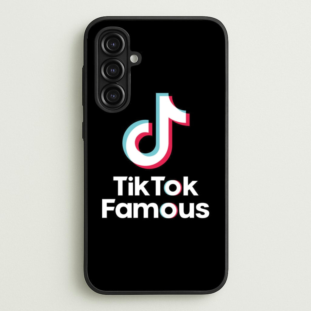TikTok Famous - TikTok Phone Case for Galaxy A16