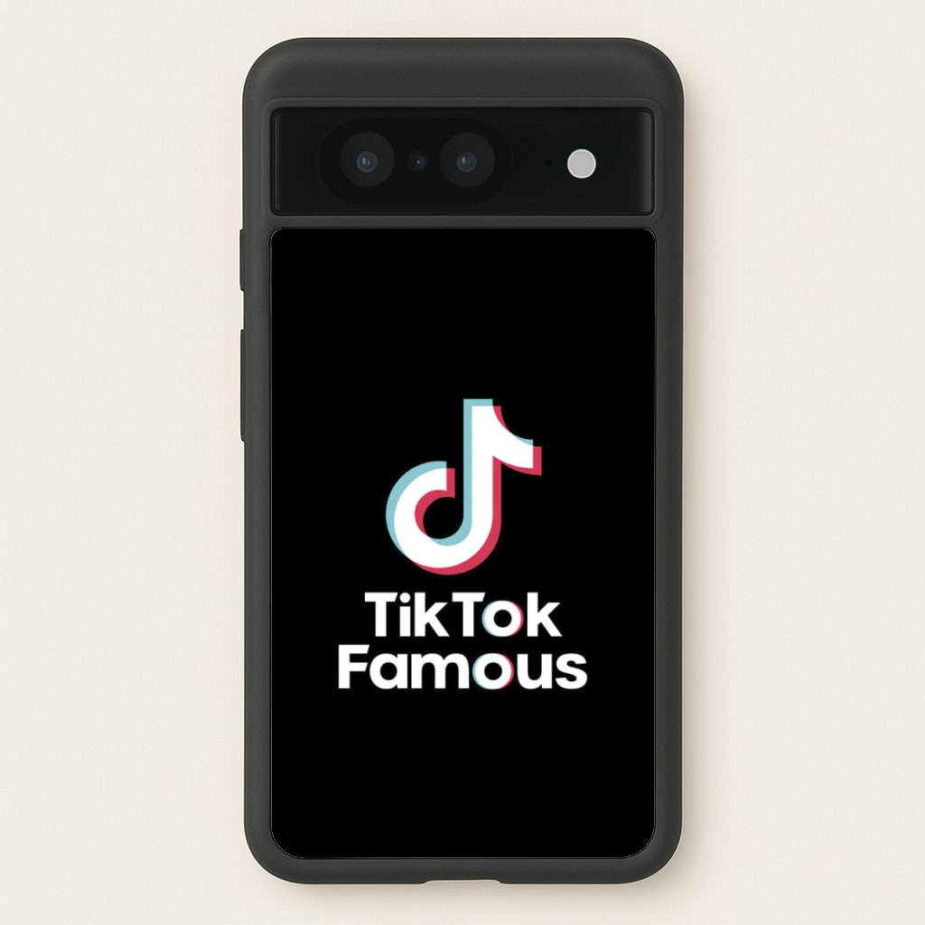 TikTok Famous - TikTok Phone Case for Google Pixel 8