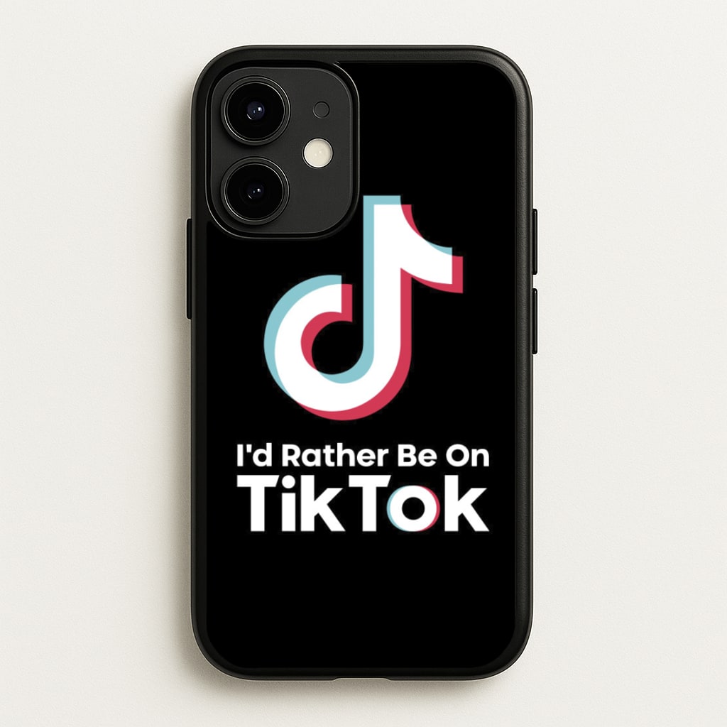I'd Rather Be On TikTok - TikTok Phone Case for iPhone 12 Mini