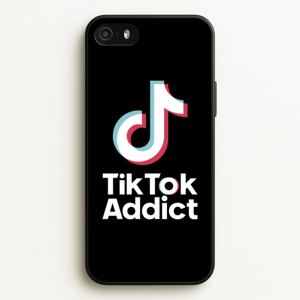 TikTok Addict - TikTok Phone Case for iPhone 5 / 5s / SE 2016