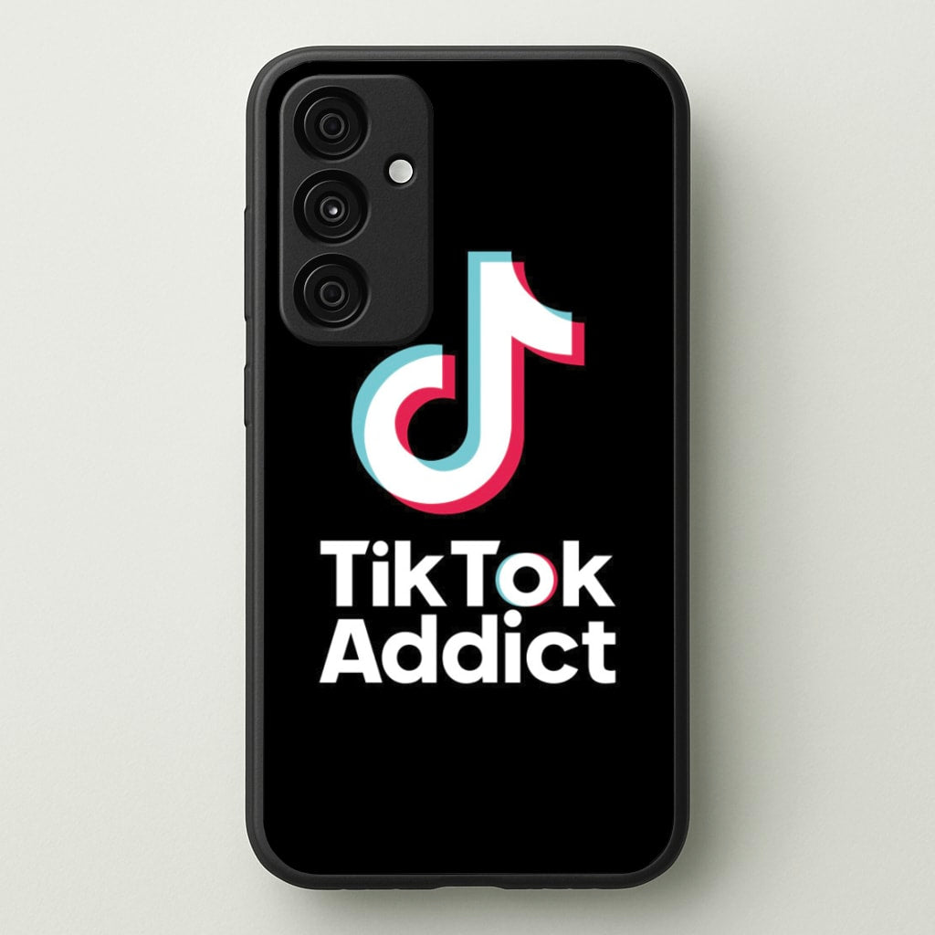 TikTok Addict - TikTok Phone Case for Galaxy A55