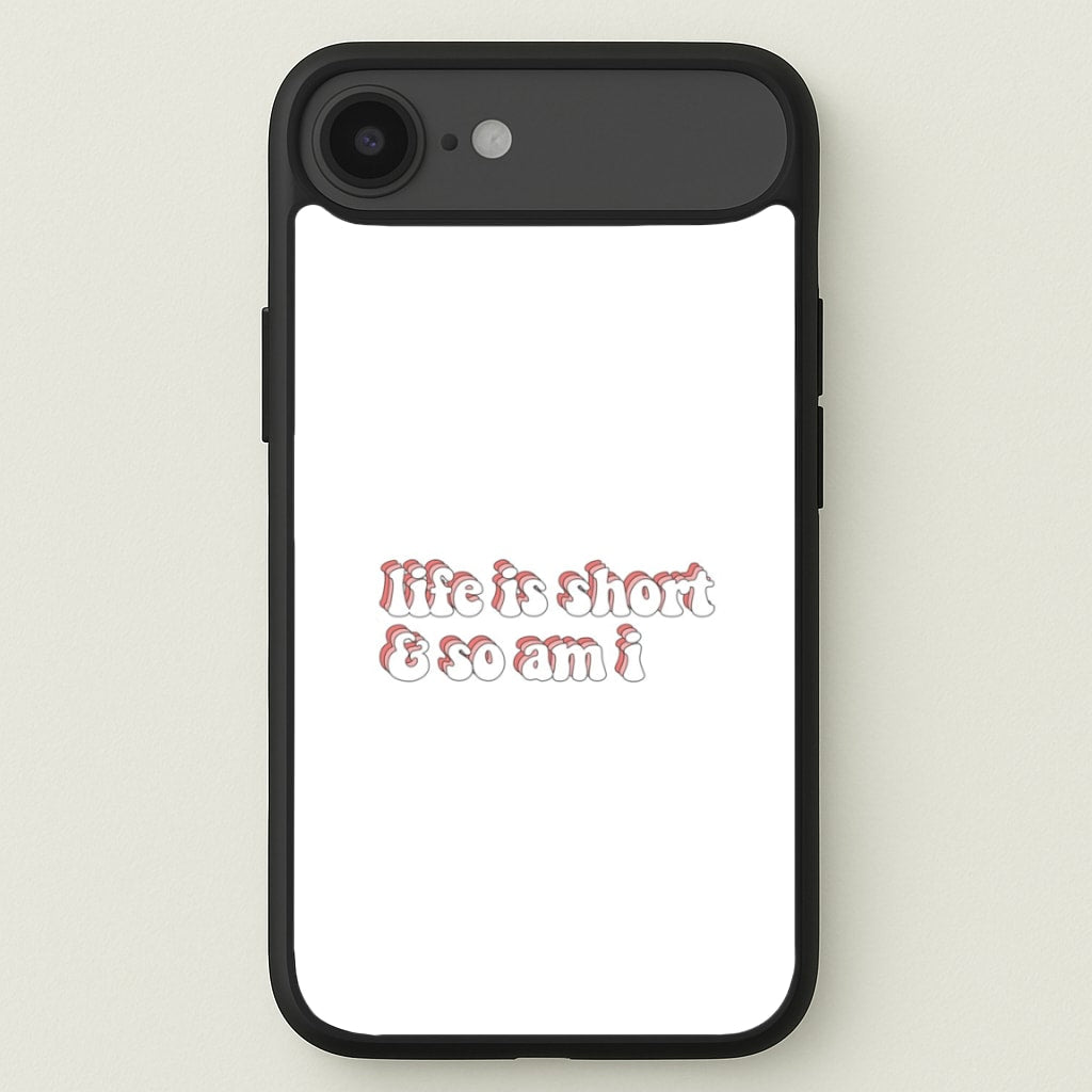 ife Is Short And So Am I - TikTok Phone Case for iPhone 17 Air