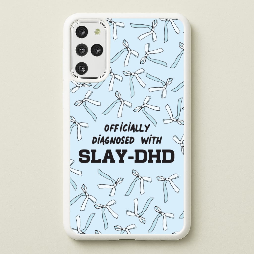 Officially Diagnosed With Slay-DHD - TikTok Trends - TikTok Trends Phone Case for Galaxy S20 Plus