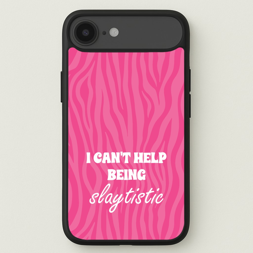 I Can't Help Being Slaytistic - TikTok Trends Phone Case for iPhone 17 Air