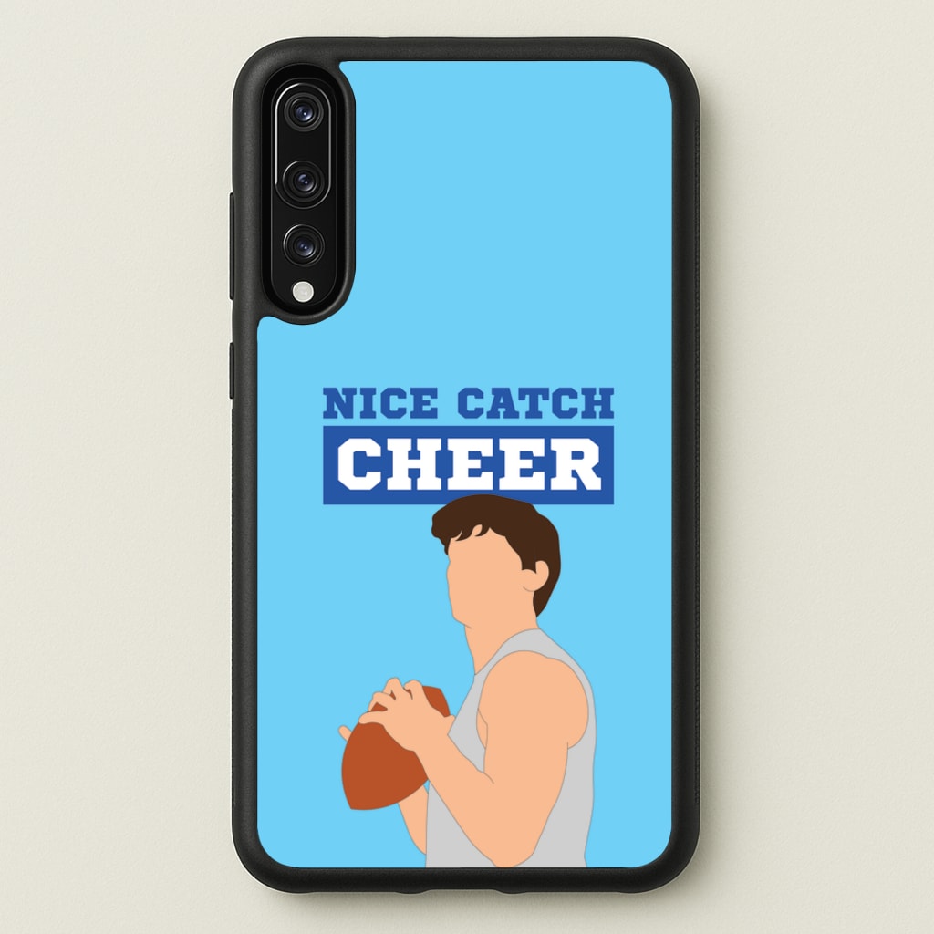 Nice Catch Cheer - Memes Phone Case for Huawei P20 Pro