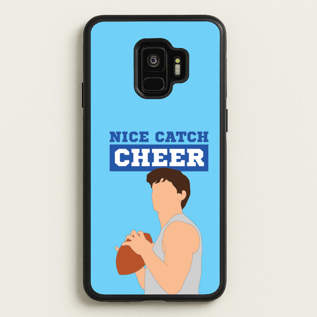 Nice Catch Cheer - Memes Phone Case for Galaxy S9