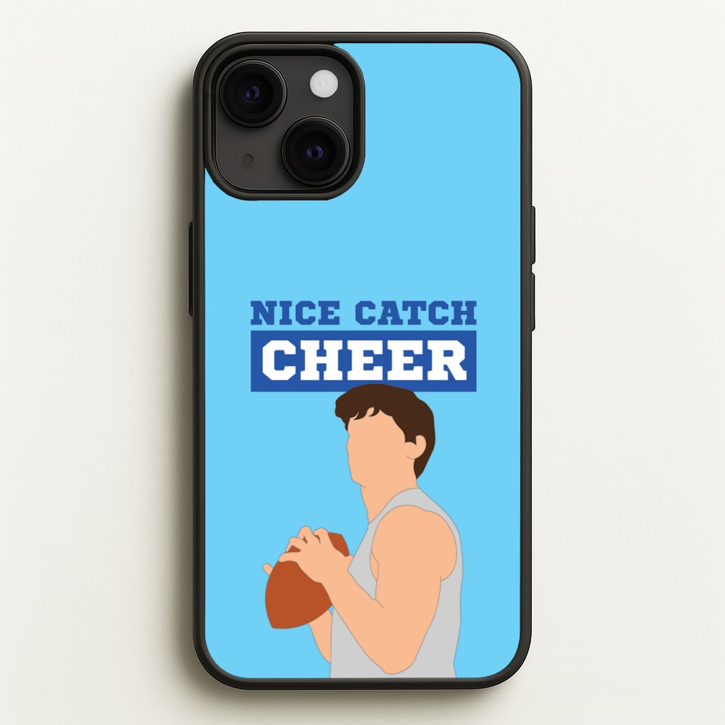 Nice Catch Cheer - Memes Phone Case for iPhone 13