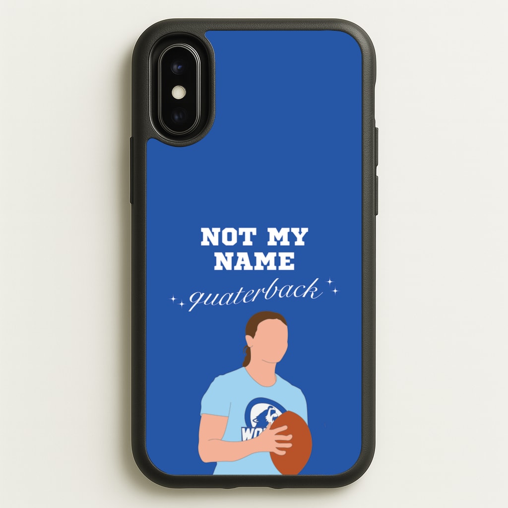 Not My Name Quaterback - Memes Phone Case for iPhone X / XS