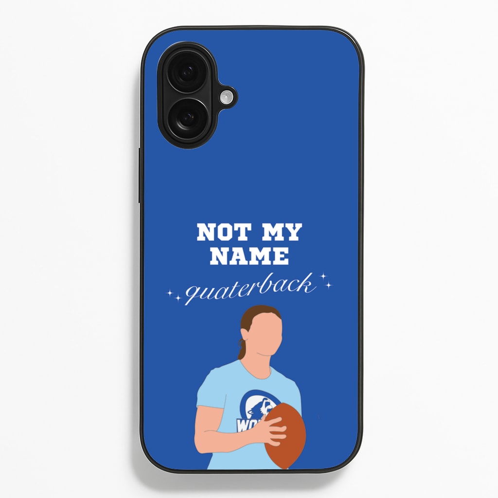 Not My Name Quaterback - Memes Phone Case for iPhone 16 Plus