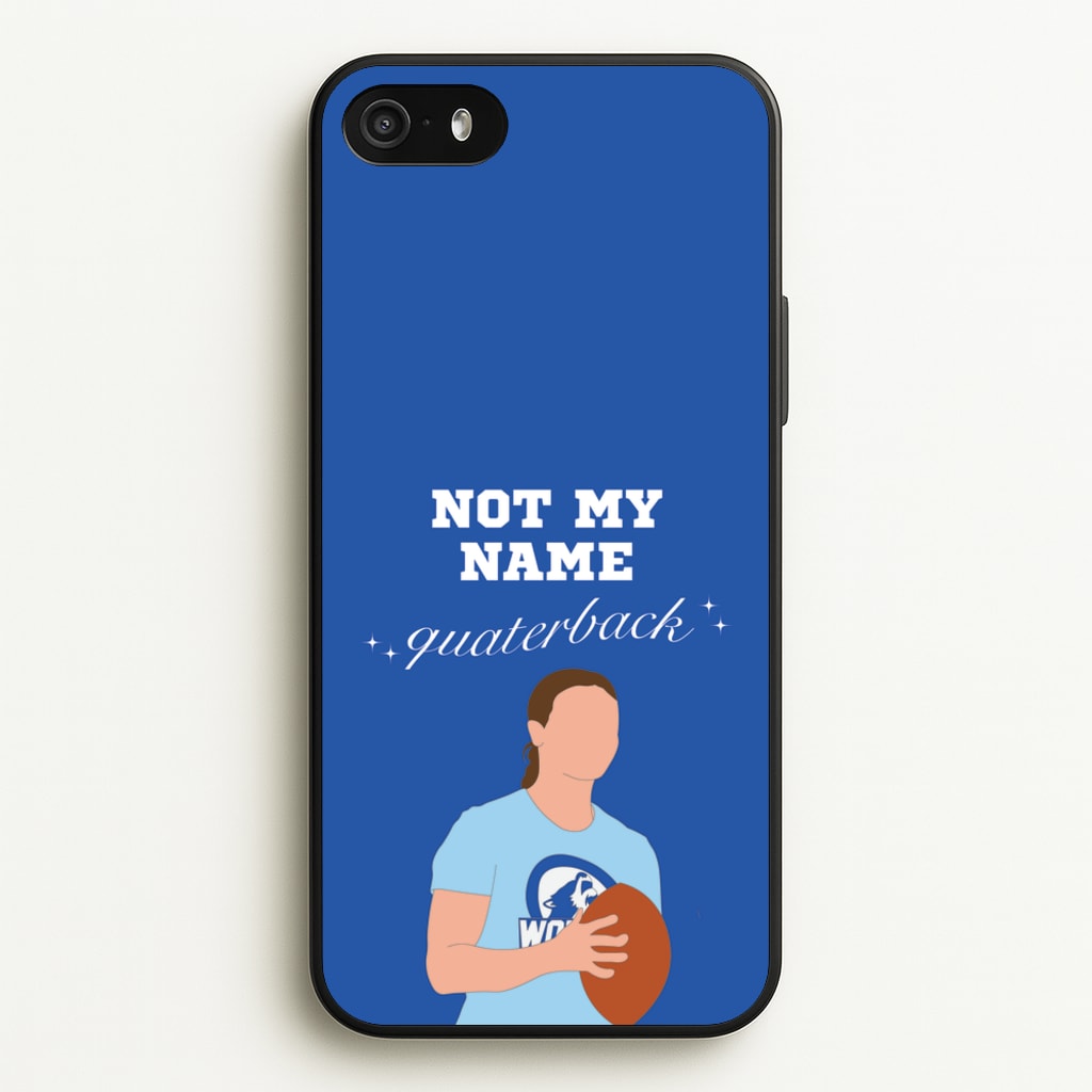 Not My Name Quaterback - Memes Phone Case for iPhone 5 / 5s / SE 2016