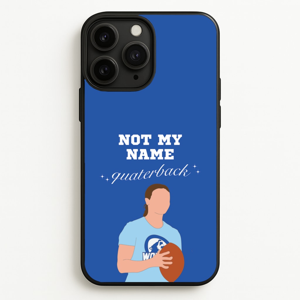 Not My Name Quaterback - Memes Phone Case for iPhone 11 Pro