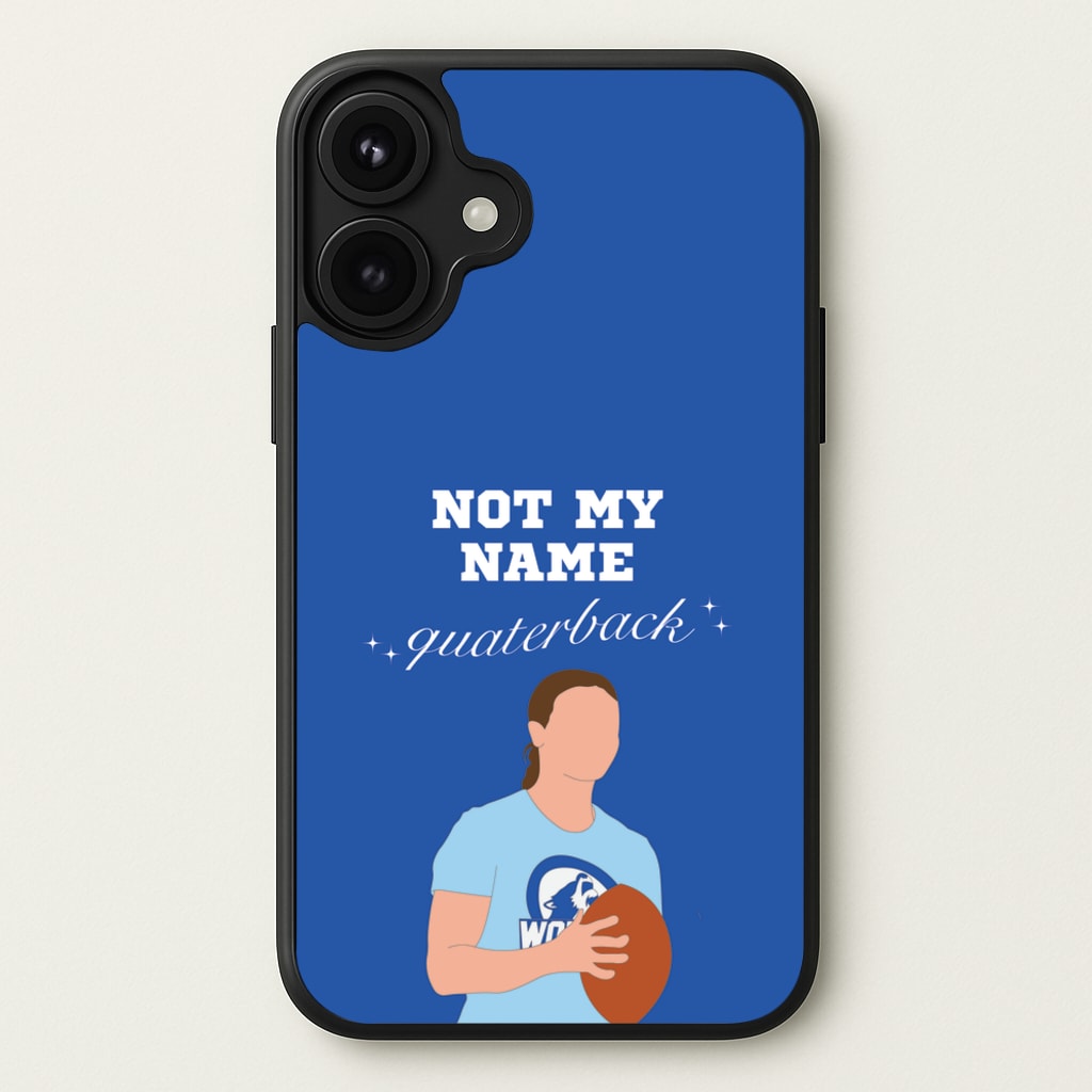 Not My Name Quaterback Phone Case for iPhone 17