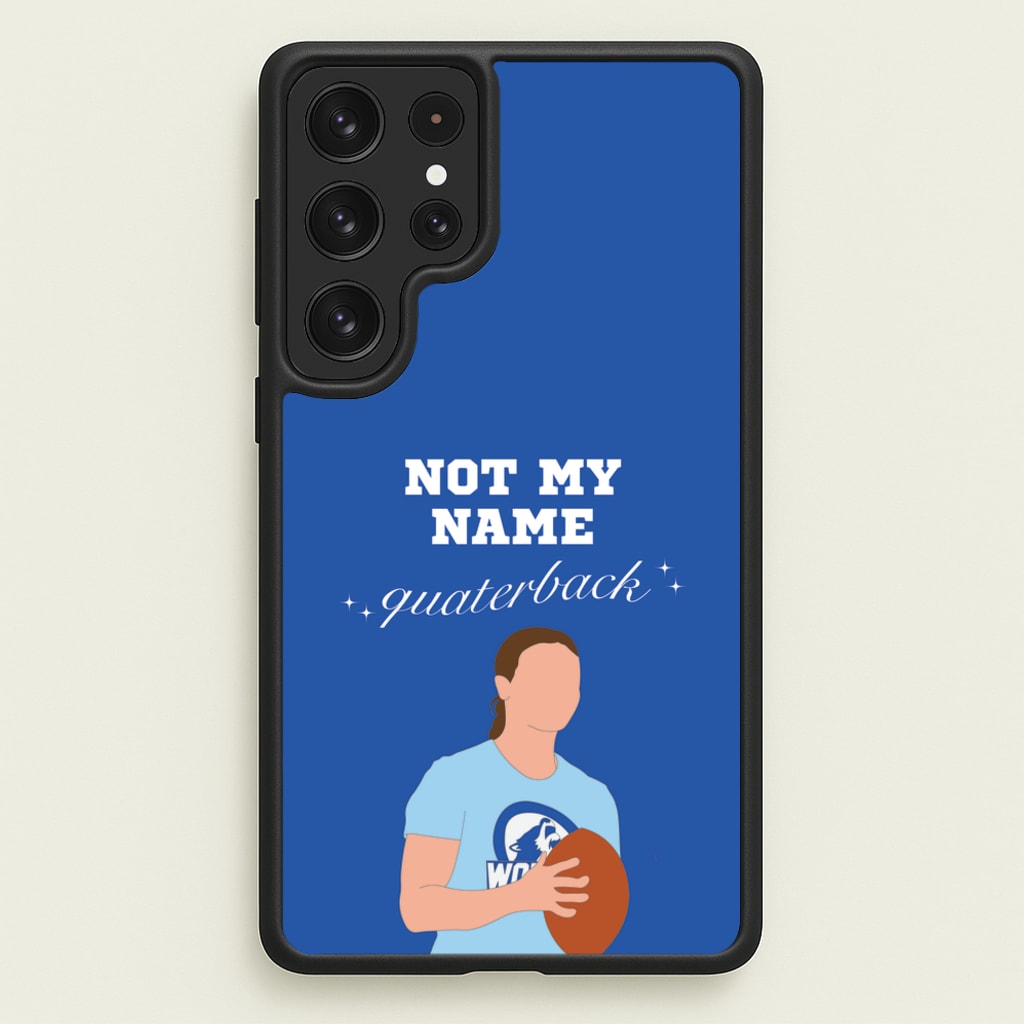 Not My Name Quaterback - Memes Phone Case for Galaxy S22 Ultra