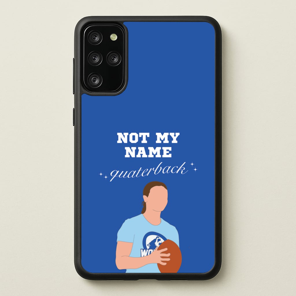 Not My Name Quaterback - Memes Phone Case for Galaxy S20 Plus