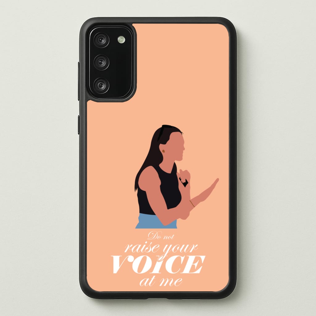 Don't Raise Your Voice At Me - Memes Phone Case for Galaxy S20FE