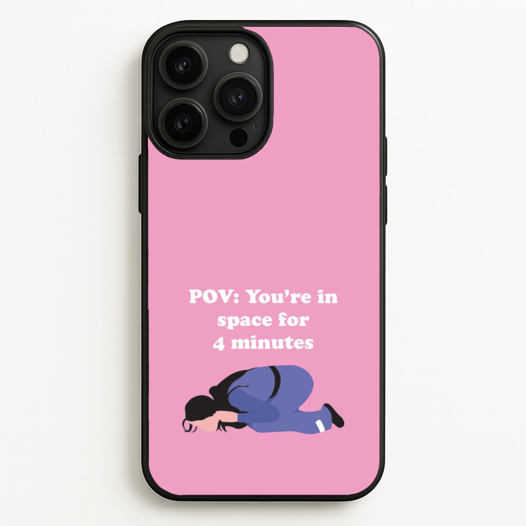 POV: You're In Space For 4 Minutes - Memes Phone Case for iPhone 13 Pro Max