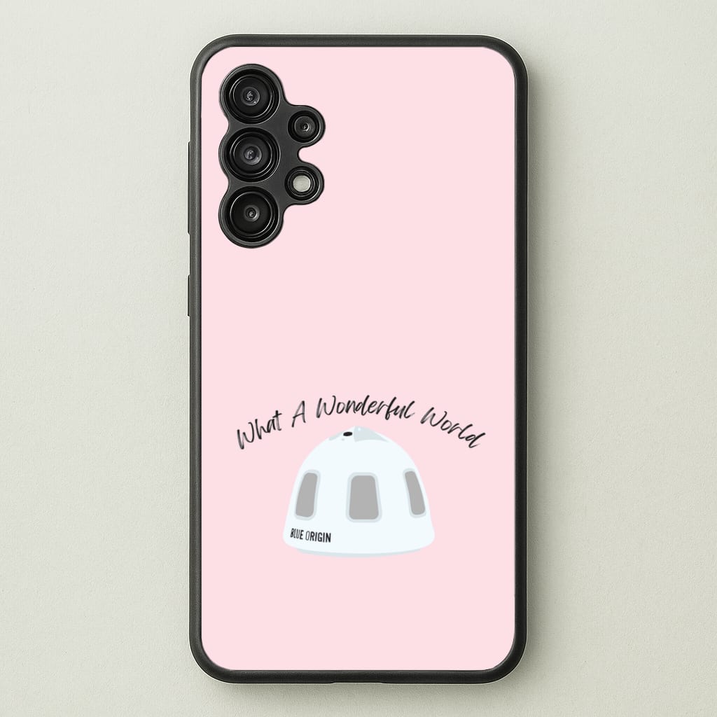 What A Wonderful World Space Launch - Memes Phone Case for Galaxy A13