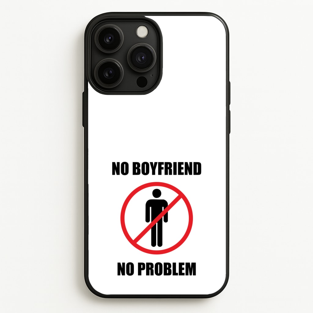 No Boyfriend No Problem - Tate Mcrae Phone Case for iPhone 13 Pro Max
